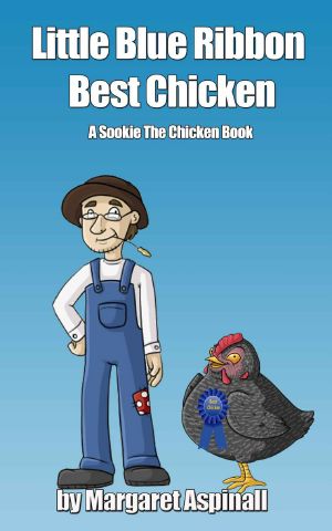 [Sookie the Chicken 01] • Little Blue Ribbon Best Chicken